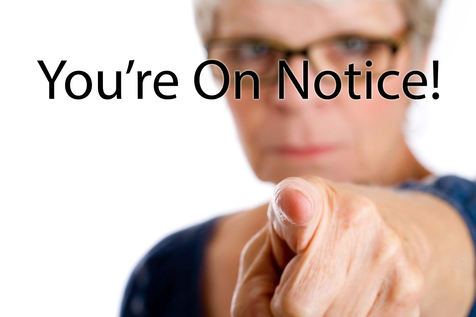 Female judge point index finger right at camera with the words "You're On Notice".
