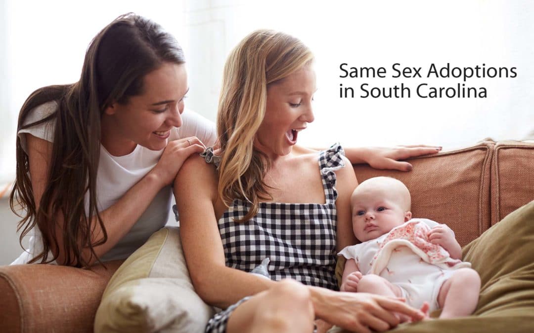 Same Sex Adoptions in South Carolina – 5 Things to Know